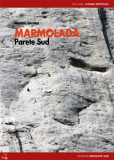 Versante Sud - Marmolada Parete Sud
